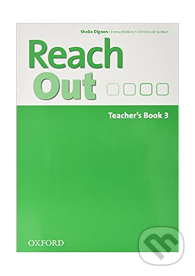 Reach Out 3: Teacher´s Book - Sheila Dignen - kniha z kategorie Jazykové učebnice a slovníky