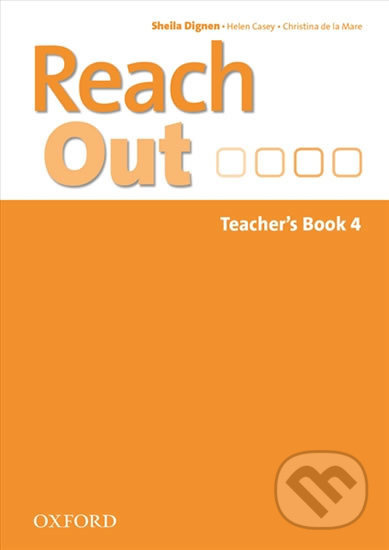 Reach Out 4: Teacher´s Book - Sheila Dignen - kniha z kategorie Jazykové učebnice a slovníky