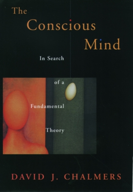 The Conscious Mind - David J. Chalmers - kniha z kategorie Humanitní a společenské vědy