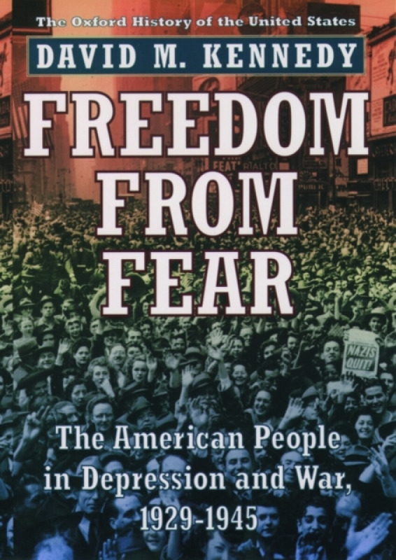 Freedom from Fear - David M.  Kennedy