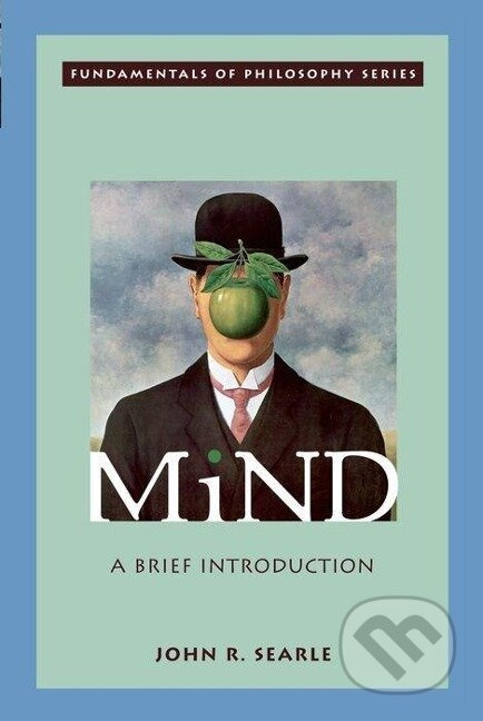 Mind - John R Searle - kniha z kategorie Humanitní a společenské vědy