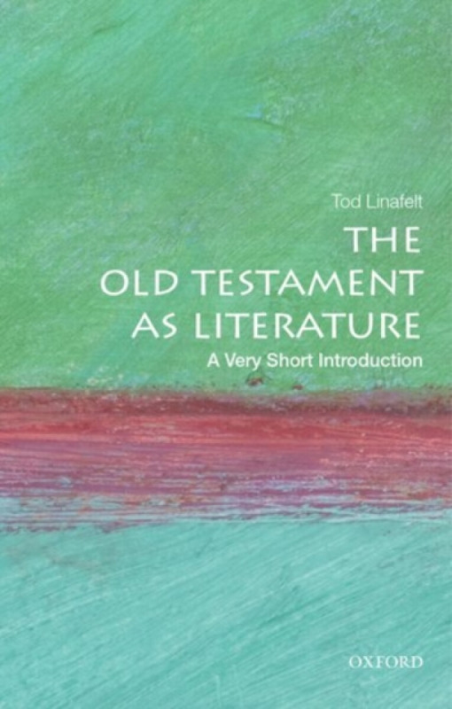 The Hebrew Bible as Literature - Tod  Linafelt