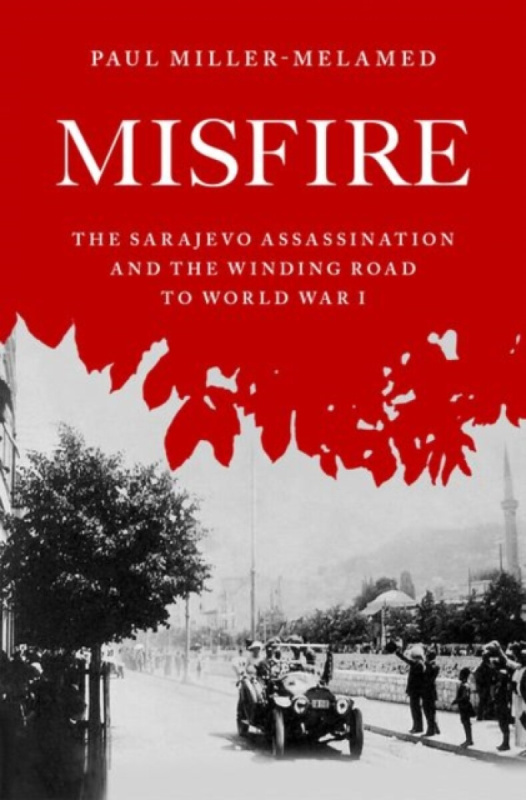 Misfire - Paul  Miller-Melamed