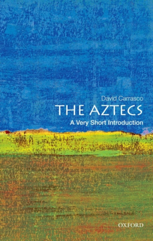The Aztecs - Davíd Carrasco