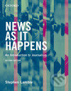 News as it Happens - Stephen Lamble
