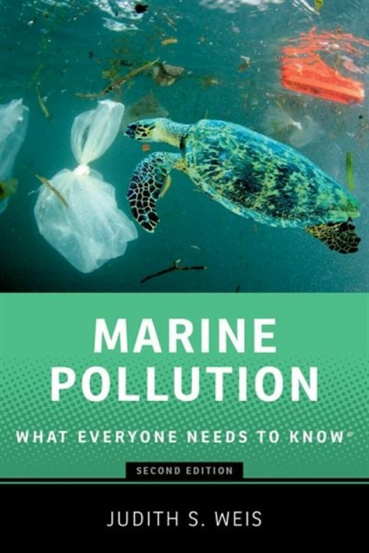 Marine Pollution - Judith S.  Weis