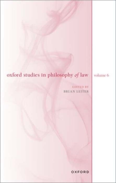 Oxford University Press Oxford Studies in Philosophy of Law
