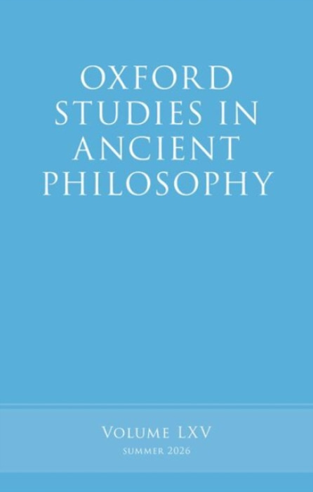 Oxford University Press Oxford Studies in Ancient Philosophy