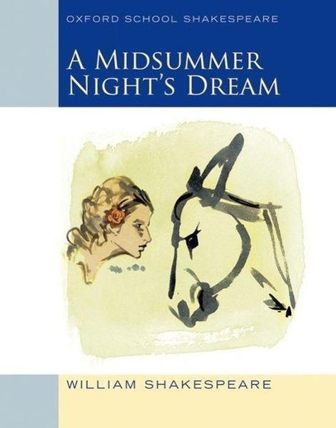 Oxford School Shakespeare: Midsummer Night's Dream - kniha z kategorie Pro děti