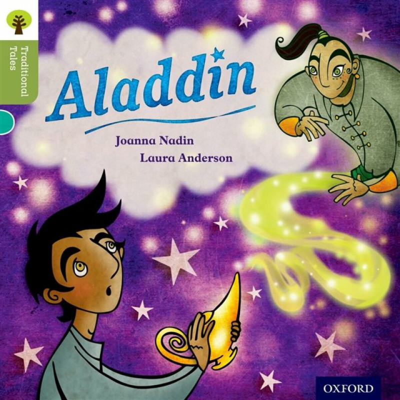 Oxford Reading Tree Traditional Tales: Level 7: Aladdin - Joanna Nadin, Pam Dowson, Nikki Gamble