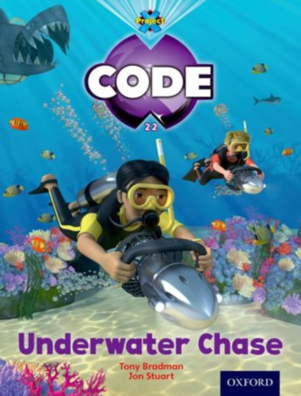 Project X Code: Shark Underwater Chase - Tony Bradman, Alison Hawes, Marilyn Joyce