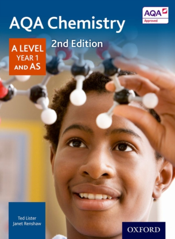 AQA Chemistry: A Level Year 1 and AS - Janet Renshaw, Ted Lister