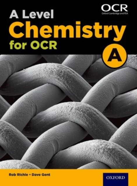 A Level Chemistry for OCR A Student Book - Dave Gent, Rob Ritchie - kniha z kategorie Chemie
