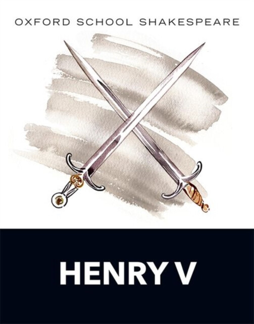 Oxford School Shakespeare: Henry V - William Shakespeare - kniha z kategorie Naučné knihy