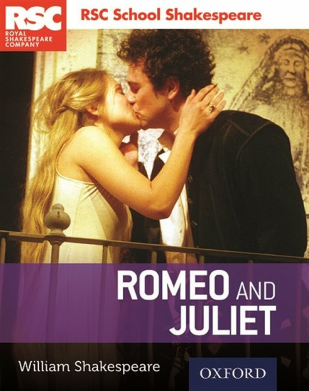 RSC School Shakespeare: Romeo and Juliet - William Shakespeare