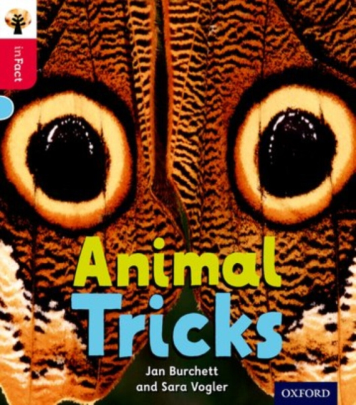 Oxford Reading Tree inFact: Oxford Level 4: Animal Tricks - Jan Burchett, Sara Vogler