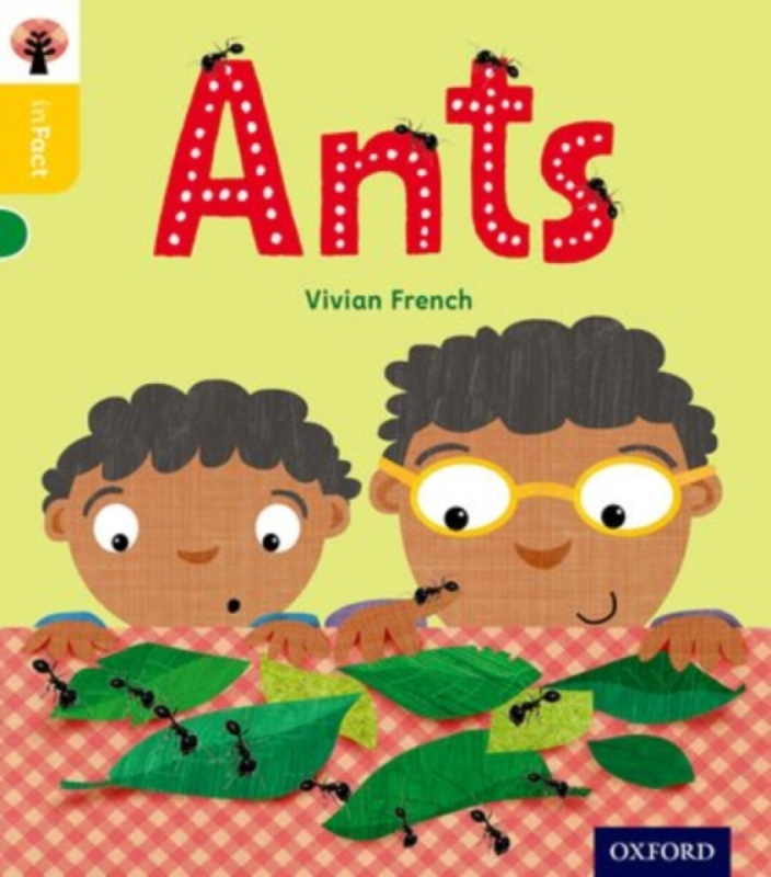 Oxford Reading Tree inFact: Oxford Level 5: Ants - Vivian French
