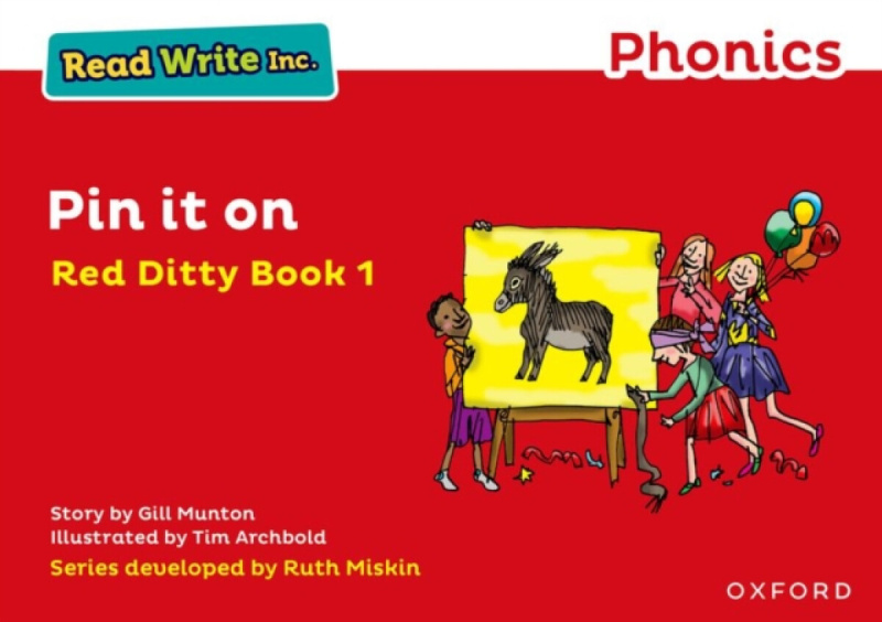 Read Write Inc. Phonics: Pin It On (Red Ditty Book 1) - Gill Munton