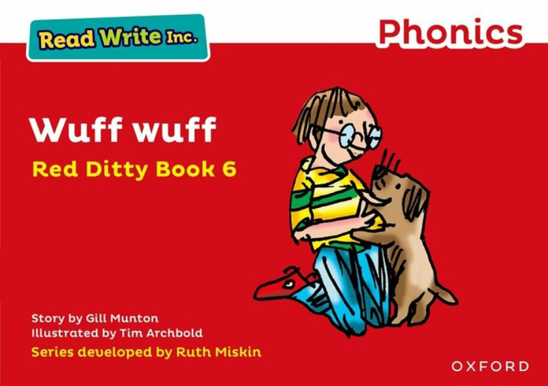 Read Write Inc. Phonics: Wuff Wuff (Red Ditty Book 6) - Gill Munton