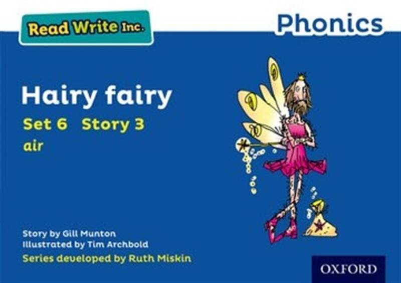 Read Write Inc. Phonics: Hairy Fairy (Blue Set 6 Storybook 3) - Gill Munton