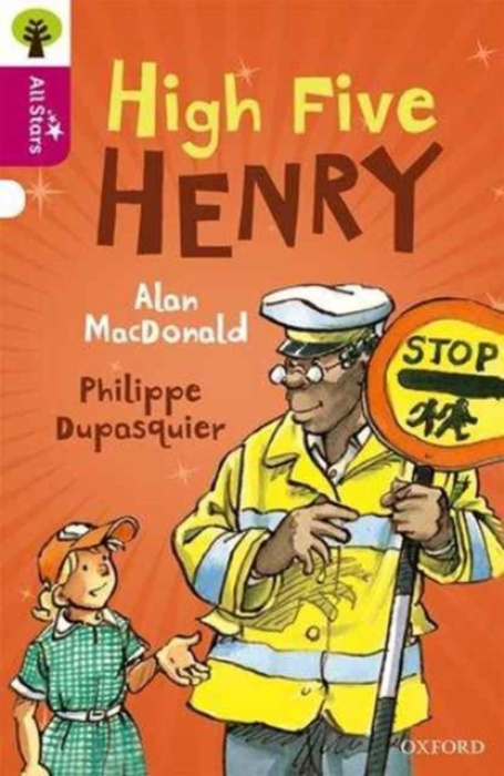 Oxford University Press Oxford Reading Tree All Stars: Oxford Level 10 High Five Henry - MacDonald a Dupasquier a Sage