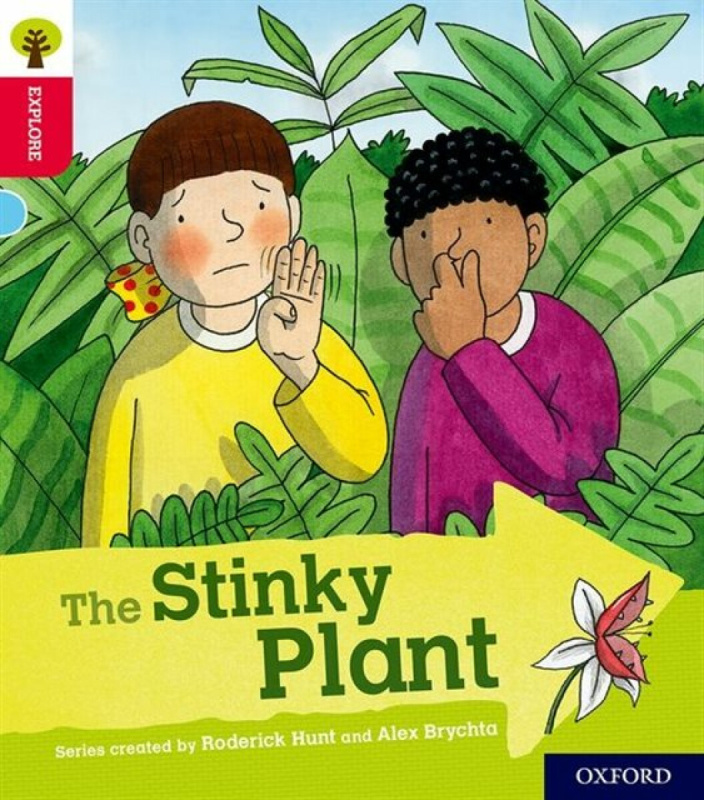 Oxford Reading Tree Explore with Biff, Chip and Kipper: Oxford Level 4: The Stinky Plant - Paul Shipton