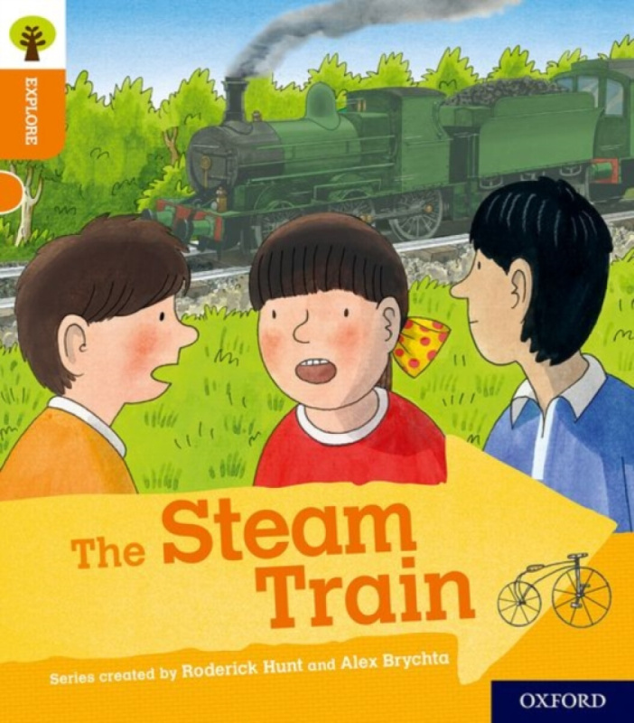 Oxford Reading Tree Explore with Biff, Chip and Kipper: Oxford Level 6: The Steam Train - Paul Shipton