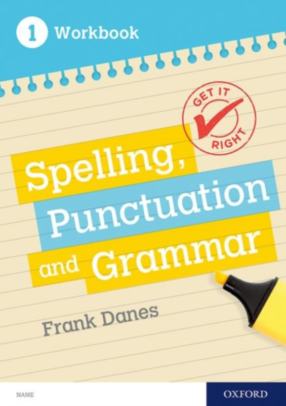 Get It Right: KS3; 11-14: Spelling, Punctuation and Grammar workbook 1 - kniha z kategorie Pro děti