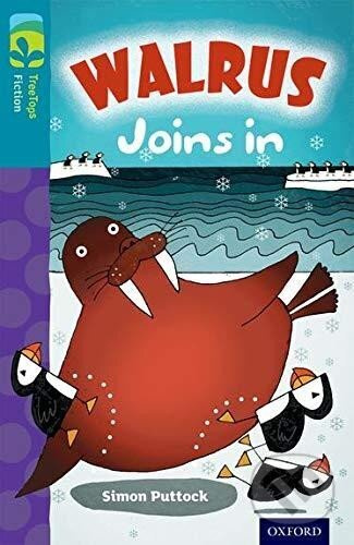 Oxford Reading Tree TreeTops Fiction 9 More Pack A Walrus Joins In