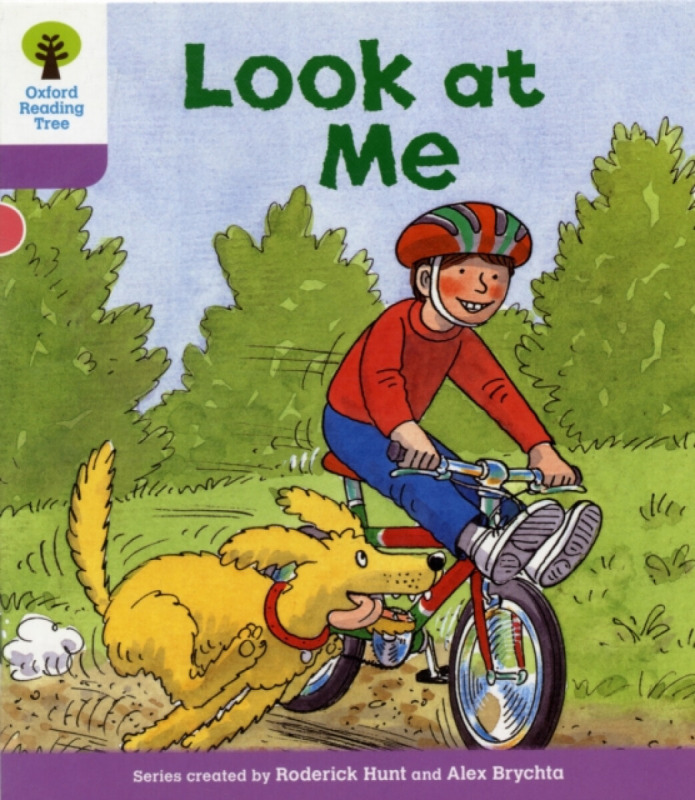 Oxford Reading Tree: Level 1+: First Sentences: Look At Me - Roderick Hunt