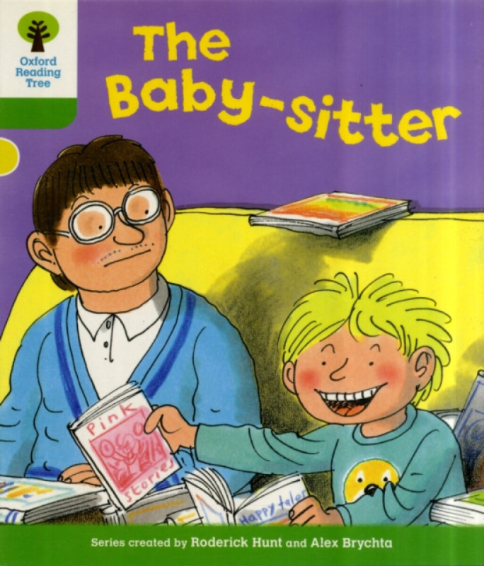 Oxford Reading Tree: Level 2: More Stories A: The Baby-sitter - Roderick Hunt
