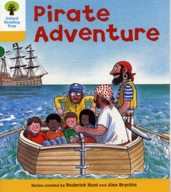 Oxford Reading Tree: Level 5: Stories: Pirate Adventure - Roderick Hunt