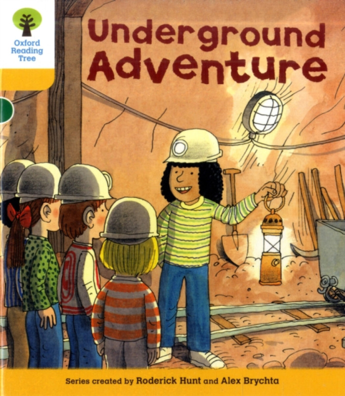 Oxford Reading Tree: Level 5: More Stories A: Underground Adventure - Roderick Hunt