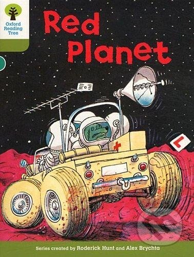 Oxford Reading Tree: Level 7: Stories: Red Planet - Roderick Hunt