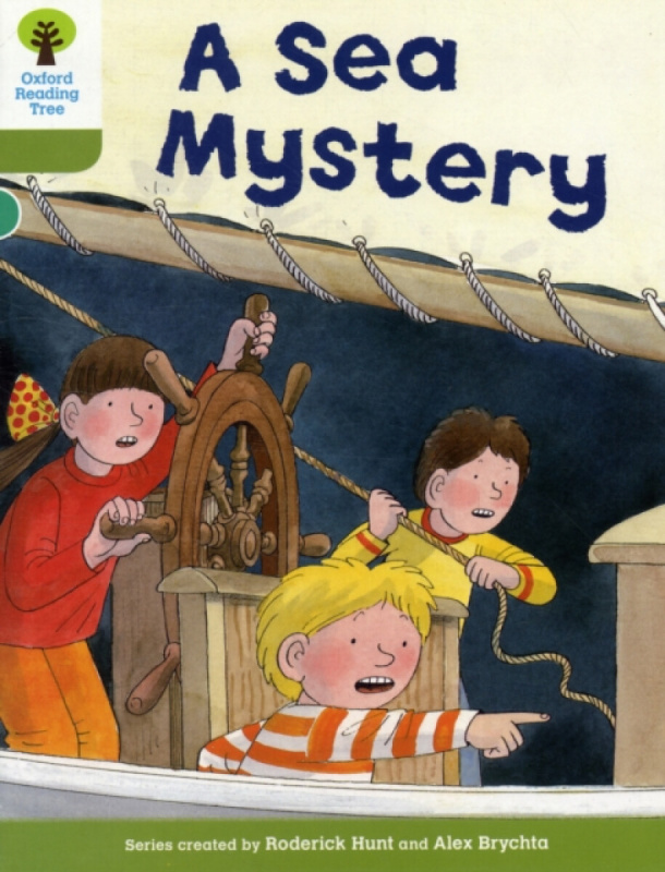 Oxford Reading Tree: Level 7: More Stories B: A Sea Mystery - Roderick Hunt