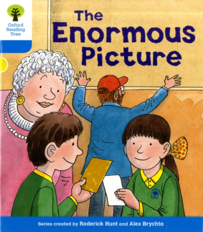 Oxford Reading Tree: Level 3: Decode and Develop: The Enormous Picture - Roderick Hunt, Annemarie Young