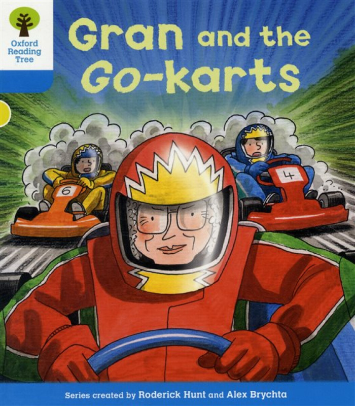 Oxford Reading Tree: Level 3: Decode and Develop: Gran and the Go-karts - Roderick Hunt, Annemarie Young