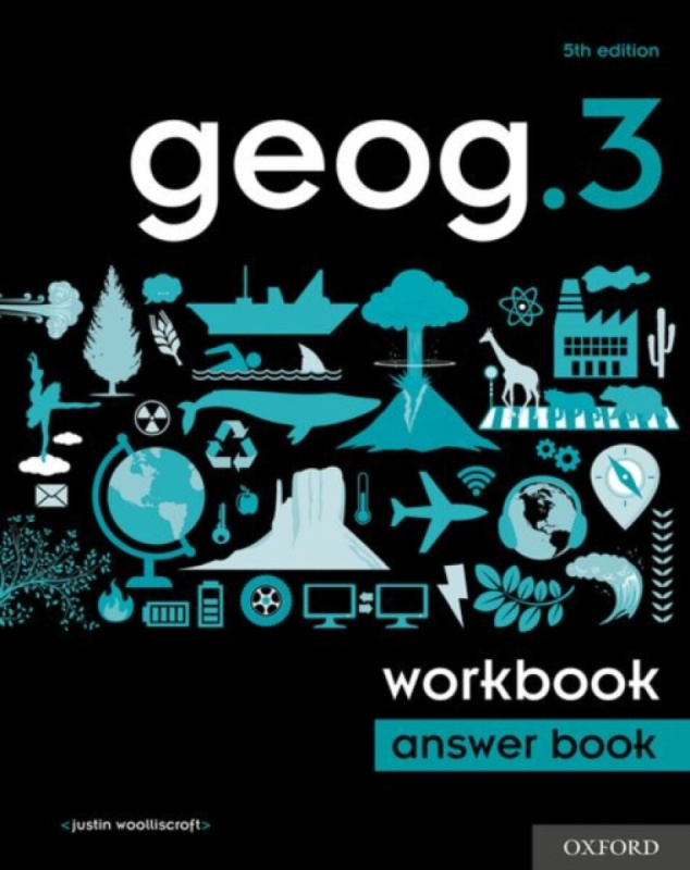 geog.3 Workbook Answer Book - Woolliscroft Justin