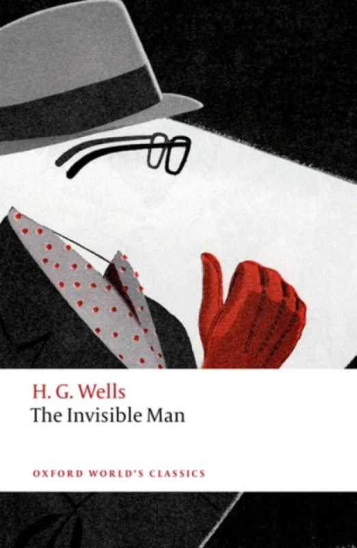 The Invisible Man (A Grotesque Romance) - H. G. Wells, Matthew Beaumont - kniha z kategorie Společenská beletrie