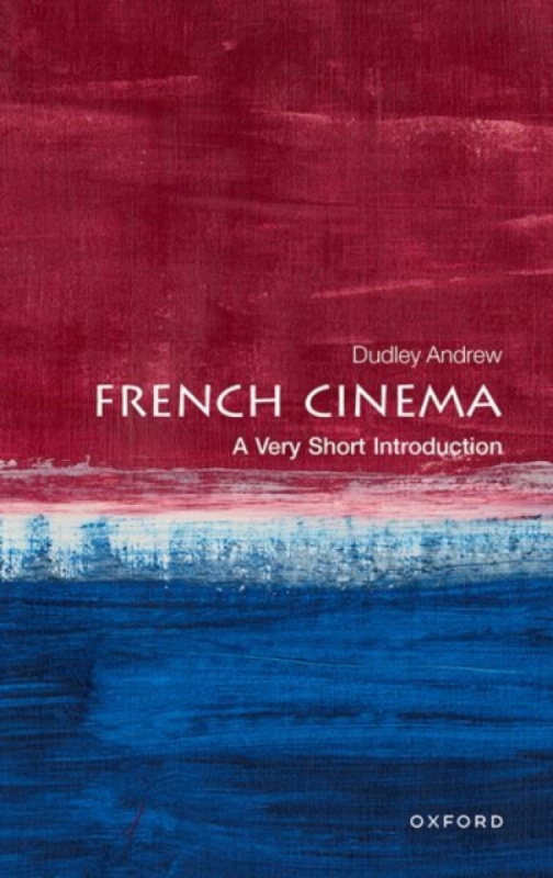 French Cinema - Dudley  Andrew