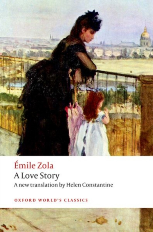 A Love Story - Emile Zola, Brian Nelson - kniha z kategorie Společenská beletrie