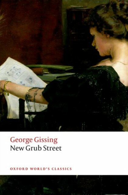 New Grub Street - George Gissing