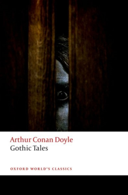 Gothic Tales - Arthur Conan Doyle, Darryl Jones - kniha z kategorie Detektivky, thrillery a horory