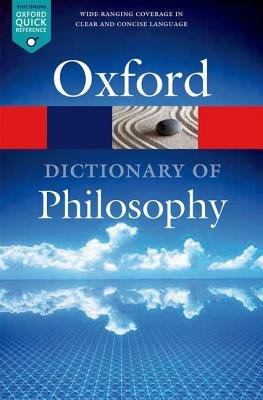 The Oxford Dictionary of Philosophy - Simon Blackburn - kniha z kategorie Odborné a naučné
