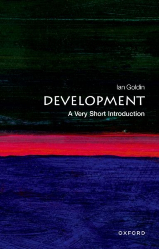 Development (A Very Short Introduction) - Ian Goldin,Development (A Very Short Introduction) - Ian Goldin - kniha z kategorie Ekonómia