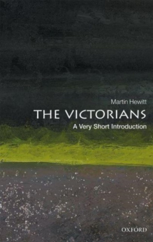 The Victorians - Professor Martin  Hewitt