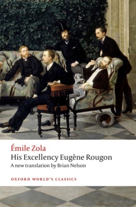 His Excellency Eugene Rougon - Emile Zola - kniha z kategorie Společenská beletrie