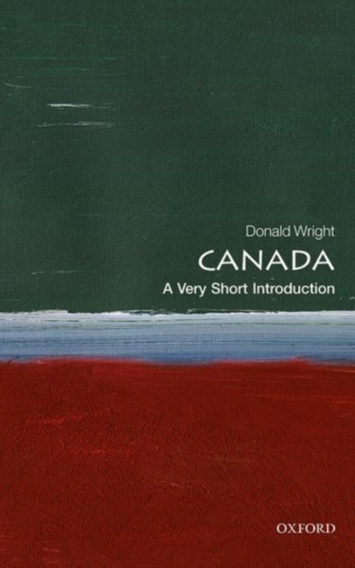 Canada (A Very Short Introduction) - Donald Wright - kniha z kategorie Humanitní a společenské vědy