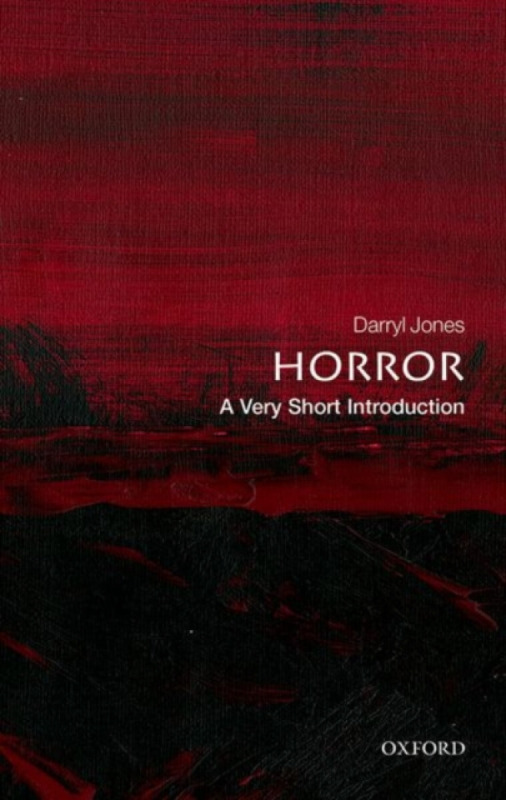 Horror (A Very Short Introduction) - Darryl Jones - kniha z kategorie Humanitní a společenské vědy