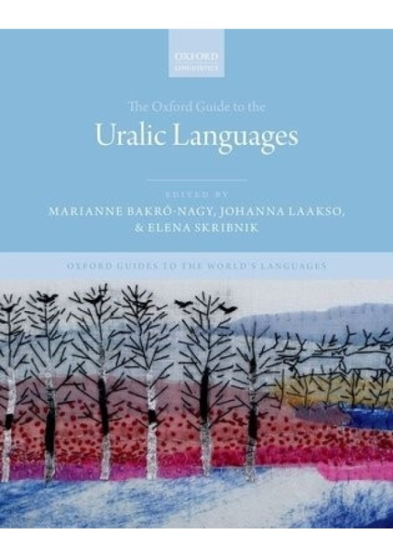 Oxford Guide to the Uralic Languages Oxford University Press